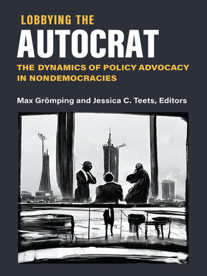 cover image of Lobbying the Autocrat